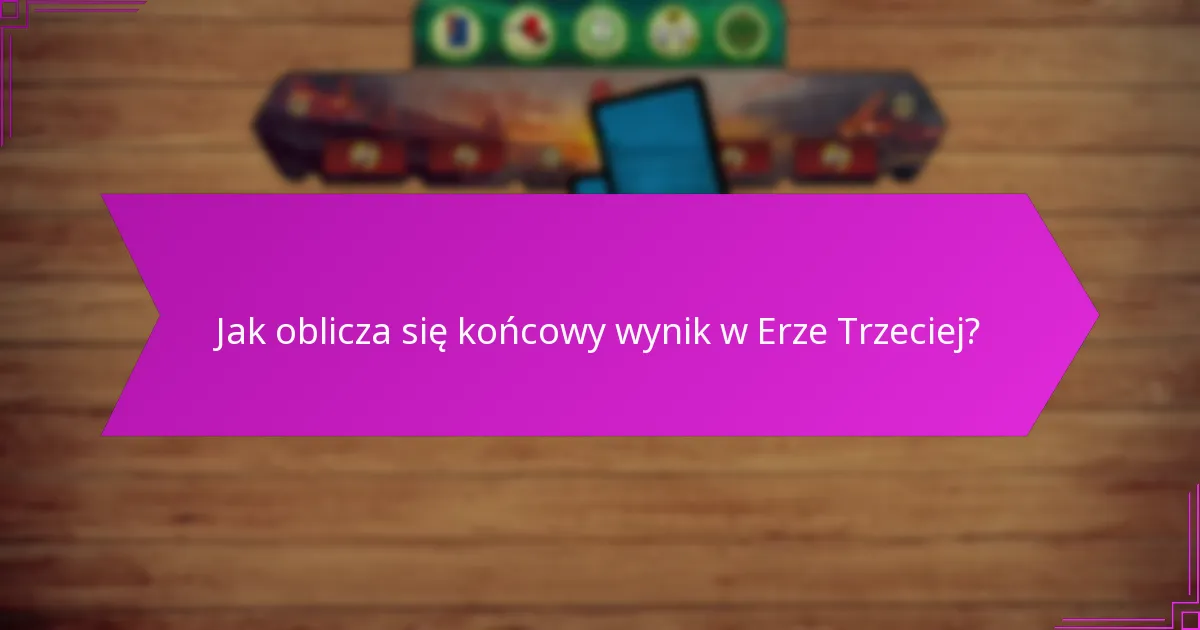 Jak działają synergie kart w Erze Trzeciej?