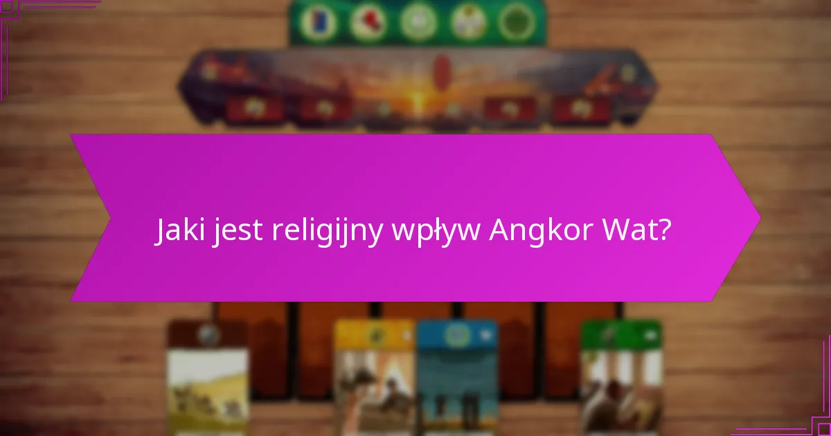 Jakie strategie obronne zastosowano w Angkor Wat?
