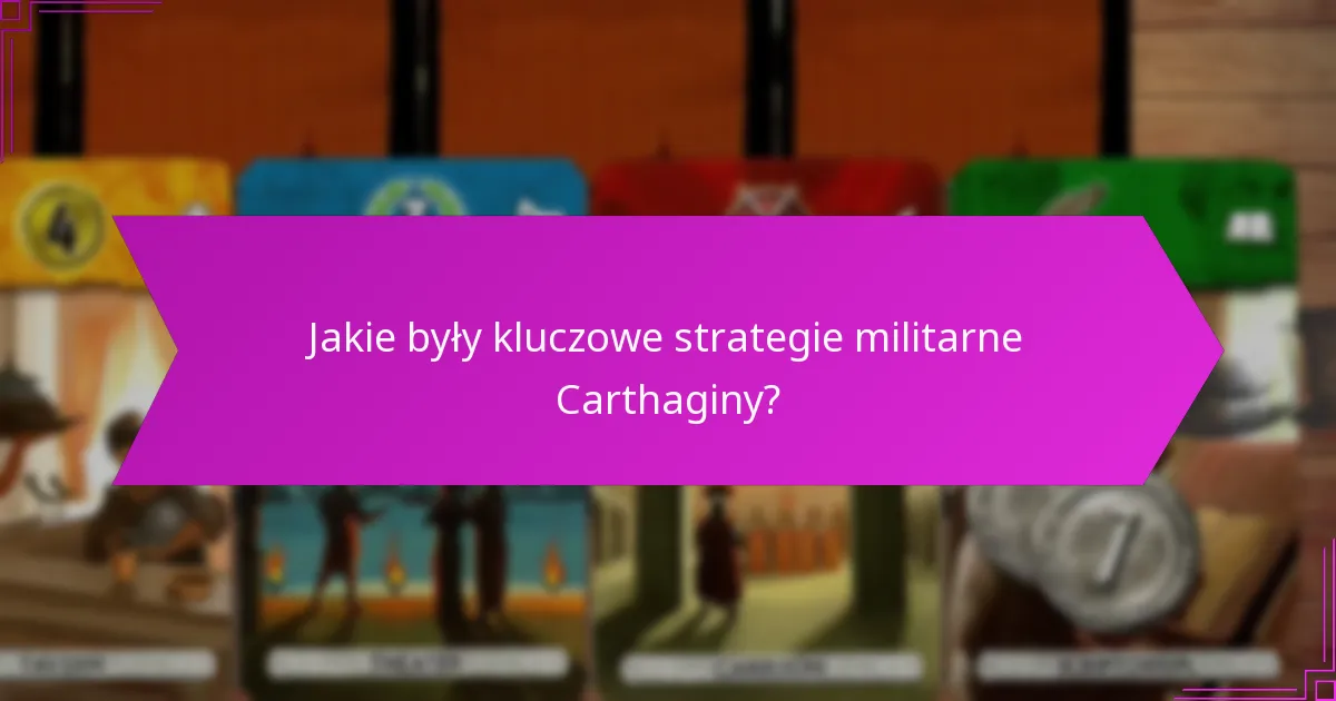 Jakie były konsekwencje ekspansji militarnej Carthaginy?